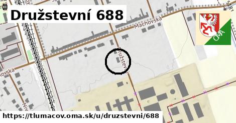 Družstevní 688, Tlumačov