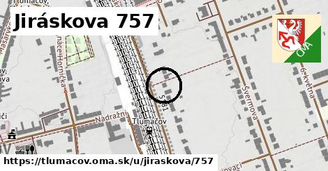 Jiráskova 757, Tlumačov