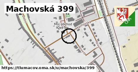 Machovská 399, Tlumačov