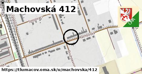 Machovská 412, Tlumačov