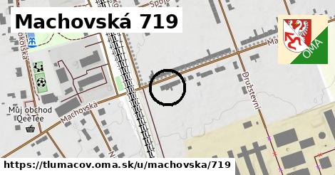 Machovská 719, Tlumačov