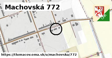 Machovská 772, Tlumačov