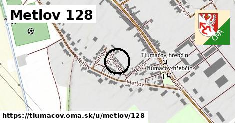 Metlov 128, Tlumačov