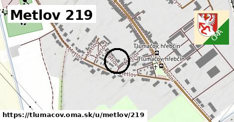 Metlov 219, Tlumačov