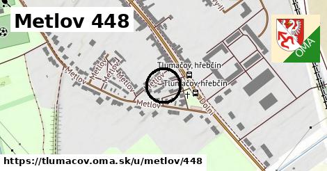 Metlov 448, Tlumačov