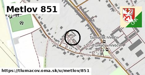 Metlov 851, Tlumačov