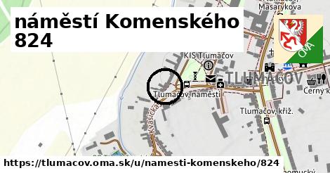 náměstí Komenského 824, Tlumačov