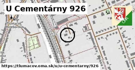 U Cementárny 926, Tlumačov