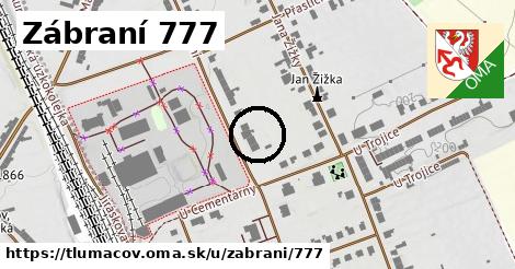 Zábraní 777, Tlumačov