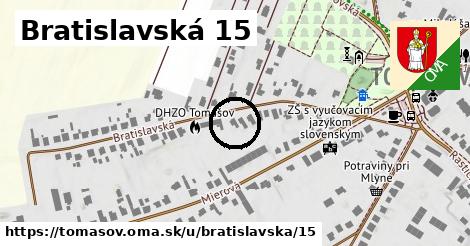 Bratislavská 15, Tomášov