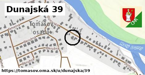 Dunajská 39, Tomášov