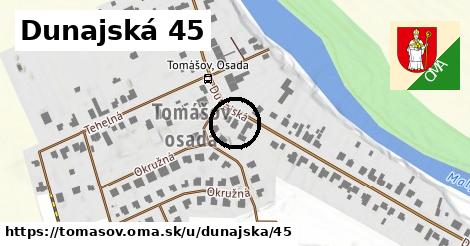 Dunajská 45, Tomášov