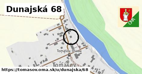 Dunajská 68, Tomášov