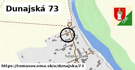 Dunajská 73, Tomášov