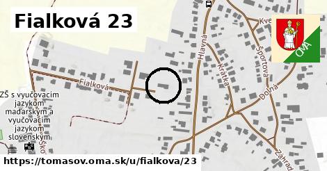 Fialková 23, Tomášov