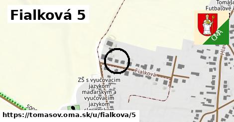 Fialková 5, Tomášov