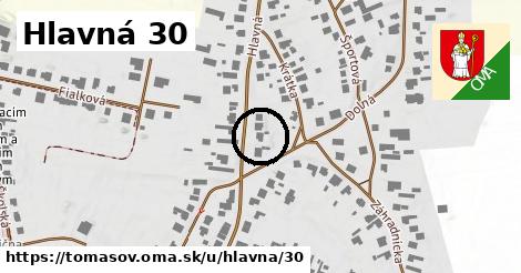 Hlavná 30, Tomášov