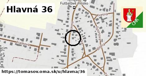 Hlavná 36, Tomášov