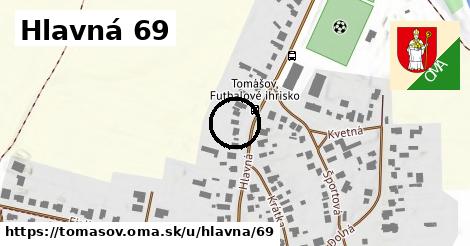 Hlavná 69, Tomášov