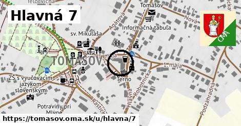 Hlavná 7, Tomášov