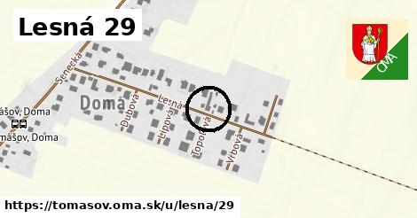 Lesná 29, Tomášov