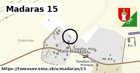 Madaras 15, Tomášov