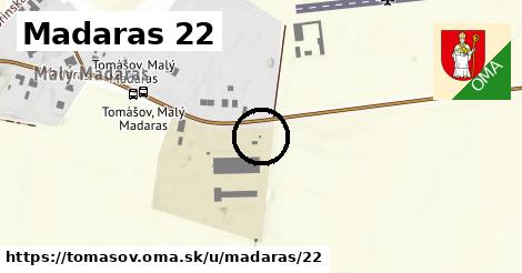 Madaras 22, Tomášov
