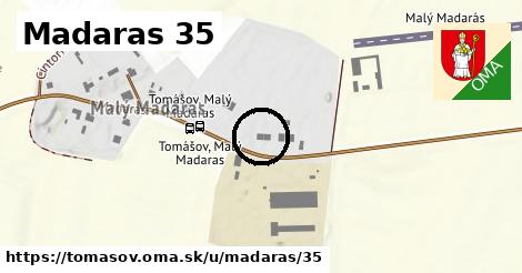 Madaras 35, Tomášov