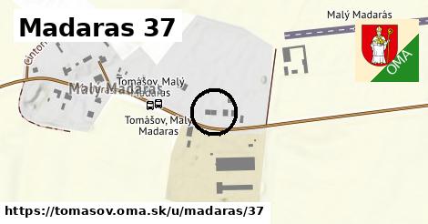 Madaras 37, Tomášov