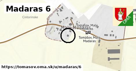 Madaras 6, Tomášov