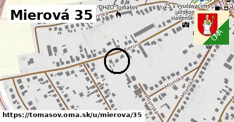 Mierová 35, Tomášov