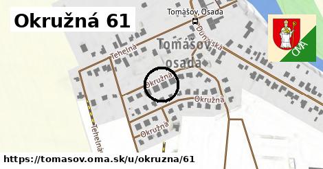 Okružná 61, Tomášov