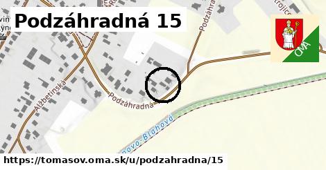 Podzáhradná 15, Tomášov