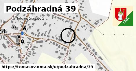 Podzáhradná 39, Tomášov