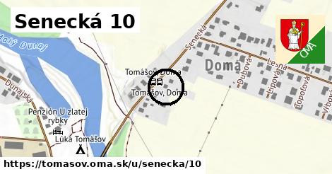 Senecká 10, Tomášov