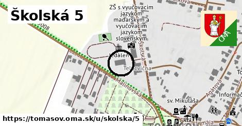 Školská 5, Tomášov