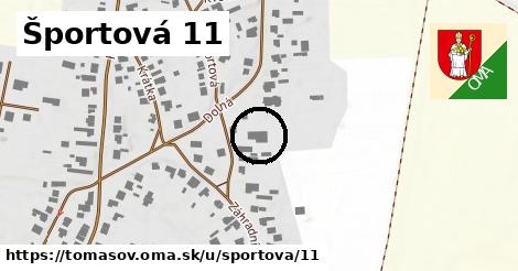 Športová 11, Tomášov