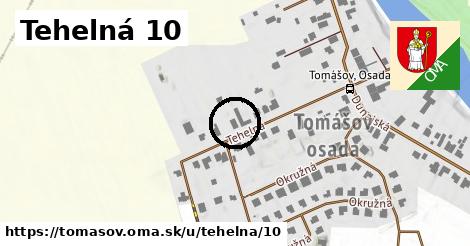 Tehelná 10, Tomášov