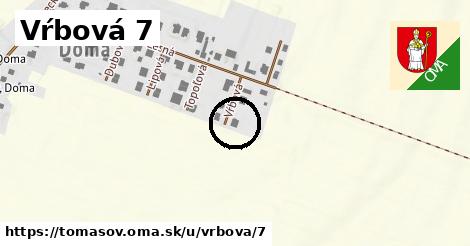 Vŕbová 7, Tomášov