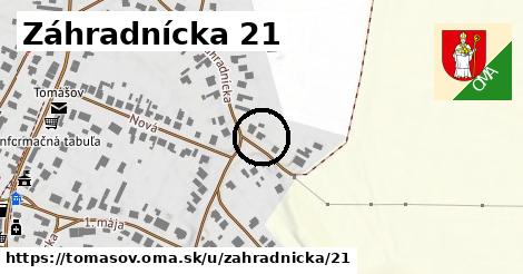 Záhradnícka 21, Tomášov