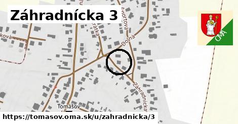 Záhradnícka 3, Tomášov