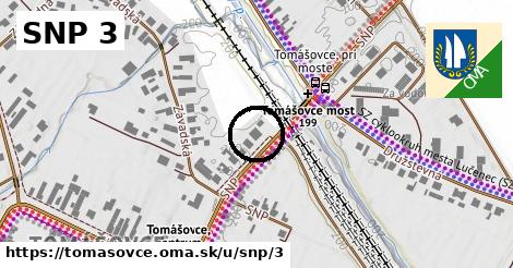 SNP 3, Tomášovce