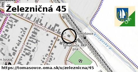 Železničná 45, Tomášovce