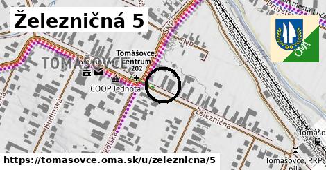 Železničná 5, Tomášovce
