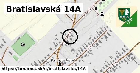 Bratislavská 14A, Tôň