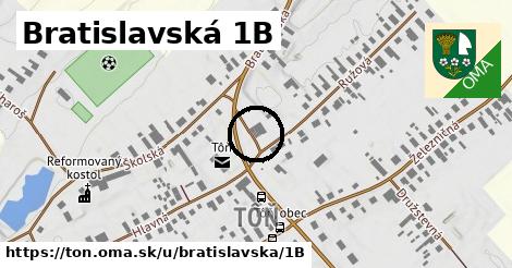 Bratislavská 1B, Tôň