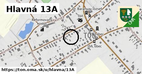 Hlavná 13A, Tôň