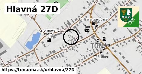 Hlavná 27D, Tôň