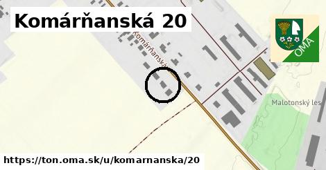 Komárňanská 20, Tôň