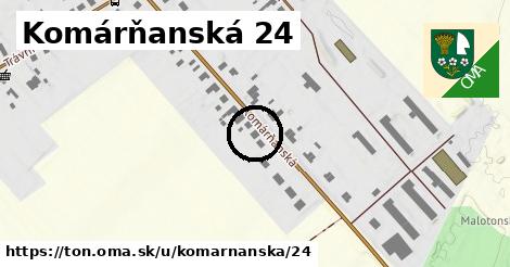 Komárňanská 24, Tôň